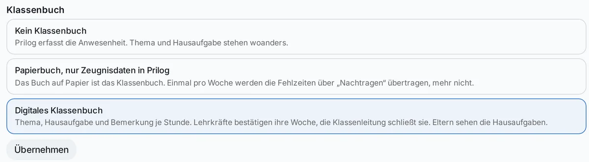 Einstellung Klassenbuch mit drei Möglichkeiten: Kein Klassenbuch, Papierbuch mit Zeugnisdaten in Prilog, Digitales Klassenbuch
